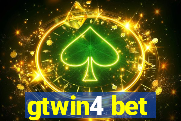 gtwin4 bet